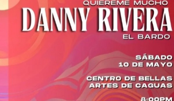 Quiéreme Mucho: Danny Rivera (El Bardo)