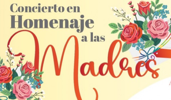 Concierto Homenaje a las Madres