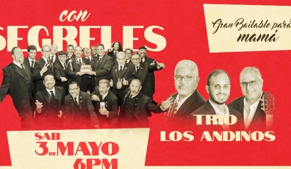 Al Son Del Baile Con Segreles Y El Trío Los Andinos