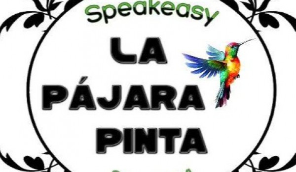 La Pájara Pinta Speakeasy